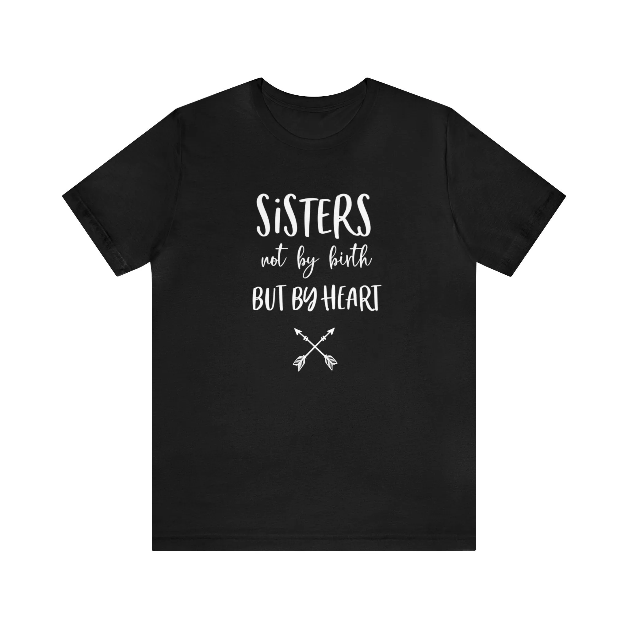 Sisters Unisex Jersey Short Sleeve Tee