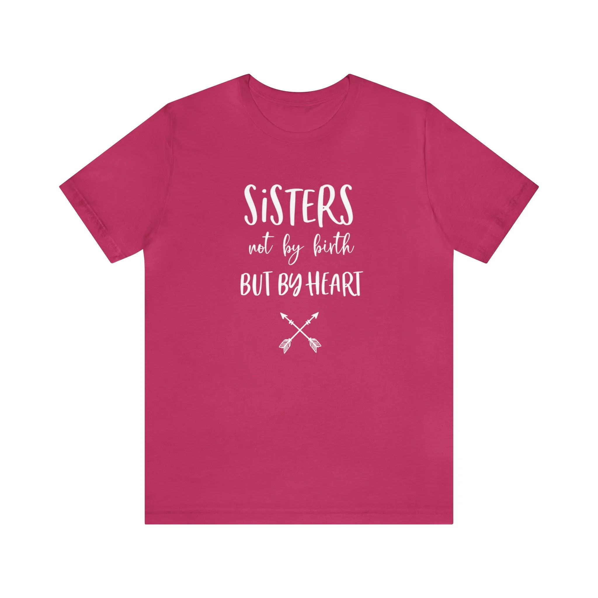 Sisters Unisex Jersey Short Sleeve Tee
