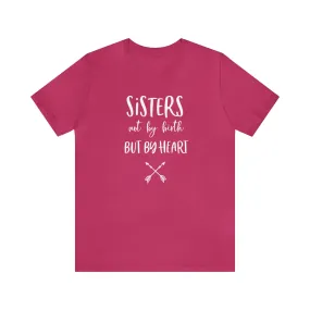 Sisters Unisex Jersey Short Sleeve Tee